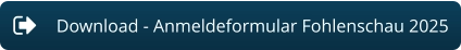 Download - Anmeldeformular Fohlenschau 2025