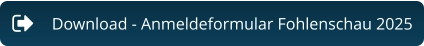 Download - Anmeldeformular Fohlenschau 2025