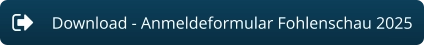 Download - Anmeldeformular Fohlenschau 2025