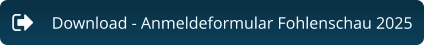 Download - Anmeldeformular Fohlenschau 2025