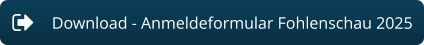 Download - Anmeldeformular Fohlenschau 2025