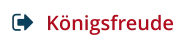 Königsfreude