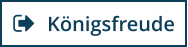 Königsfreude