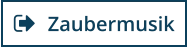 Zaubermusik